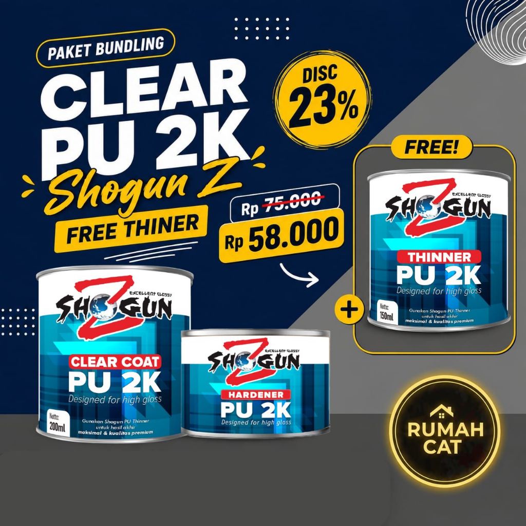 Paket Clear Coat PU 2K Shogun Z + Hardener - GRATIS Thinner | Clear Gloss Cat Mobil Motor Anti Gores