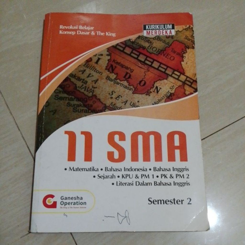 BUKU ORI BUKU REVOLUSI BELAJAR KONSEP DASAR & THE KING SMA KELAS XI/2/11 SEMESTER 2 PENERBIT GANESHA