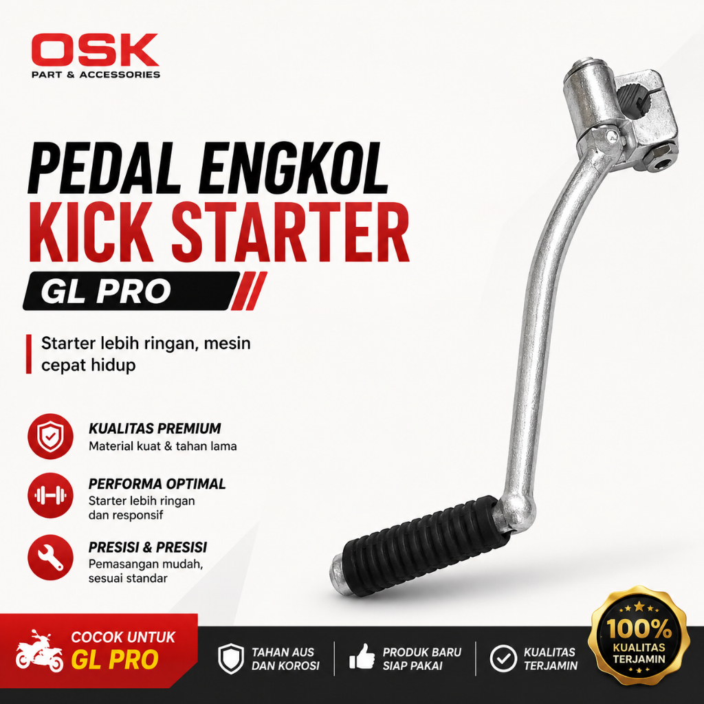 Pedal Engkol Kick Starter GL Pro OSK Kick Starter GL Pro Kualitas Premium