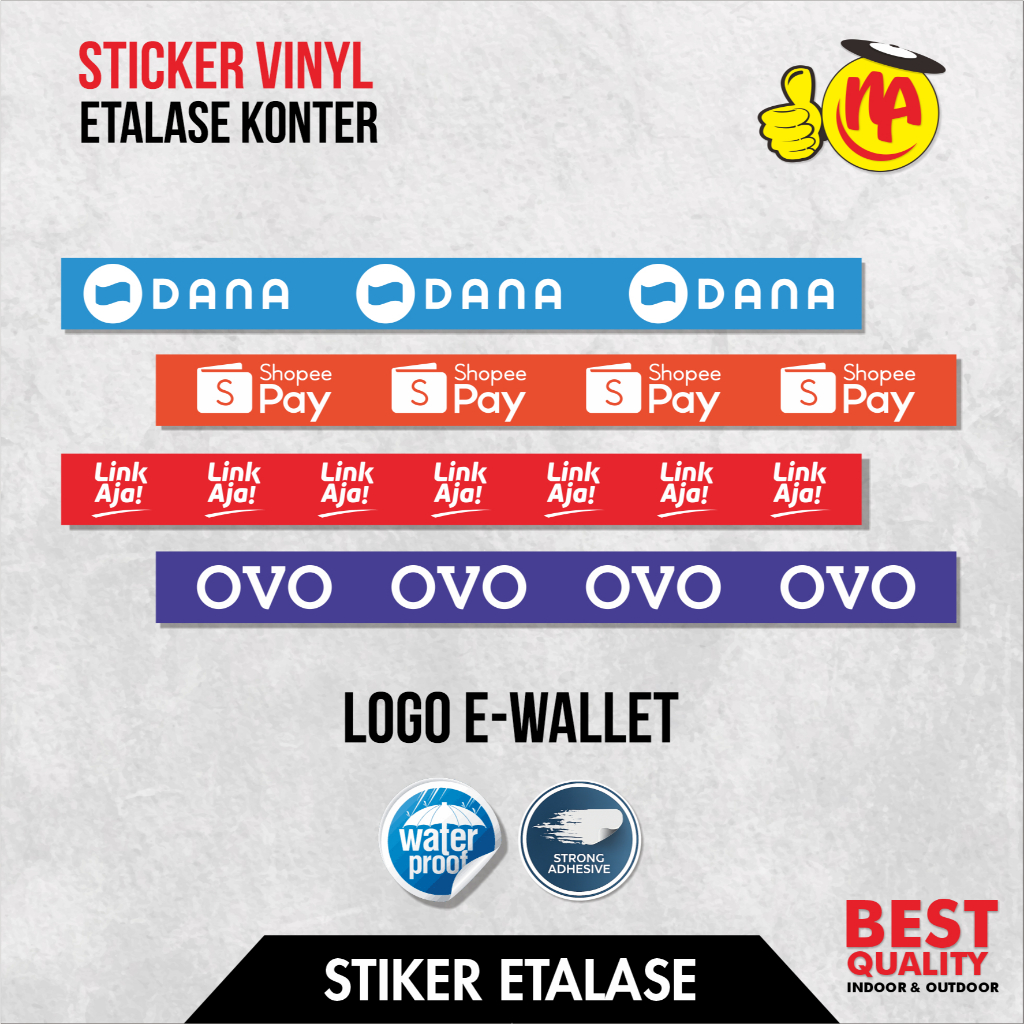 STIKER ETALASE KONTER LOGO E WALLET / LOGO DANA / LOGO SHOPEE PAY / LOGO LINKAJA / LOGO OVO UKURAN 1