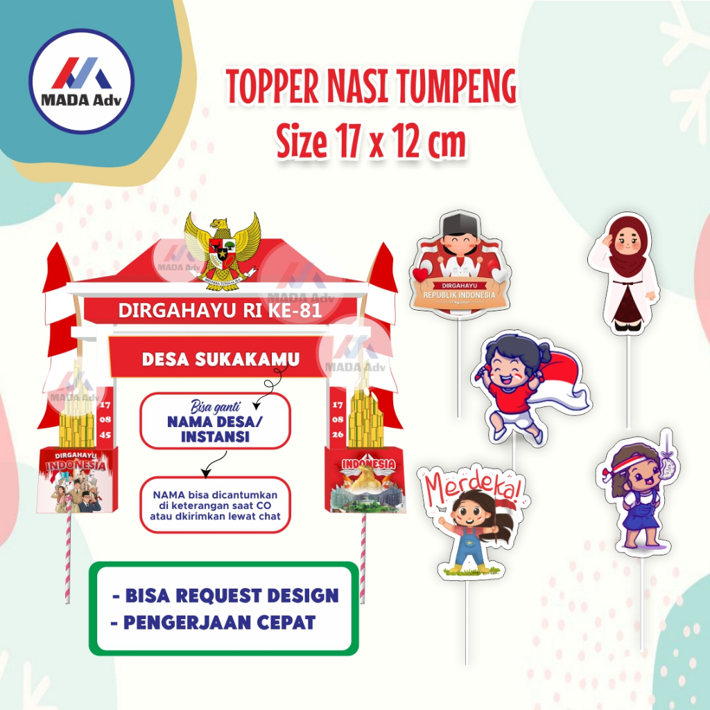 Topper 17 Agustus / Tumpeng Kemerdekaan HUT RI/ Topper Custom Kemerdekaan 5/ Topper Tumpeng Kemerdek