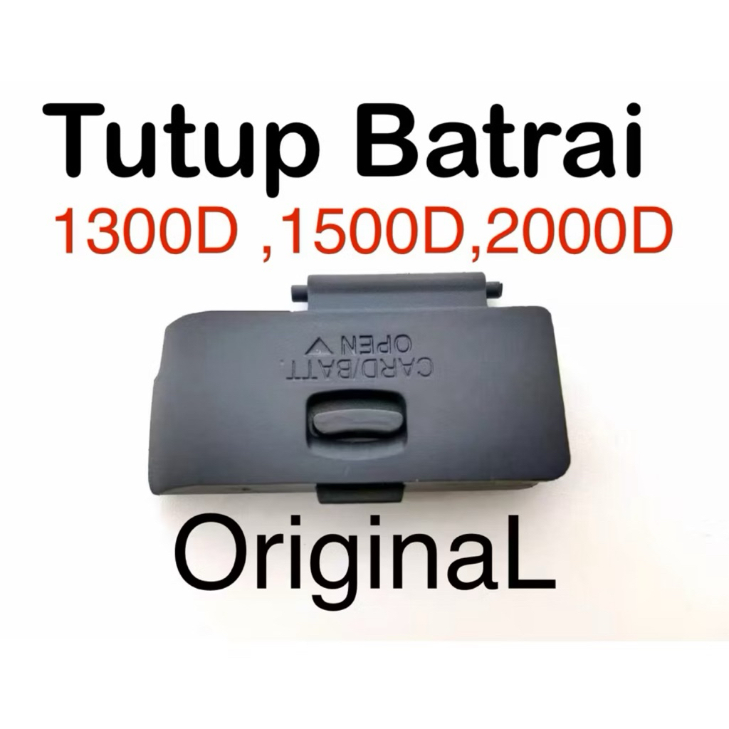Tutup bawah batrai Canon 1300D,1500D,2000D New original