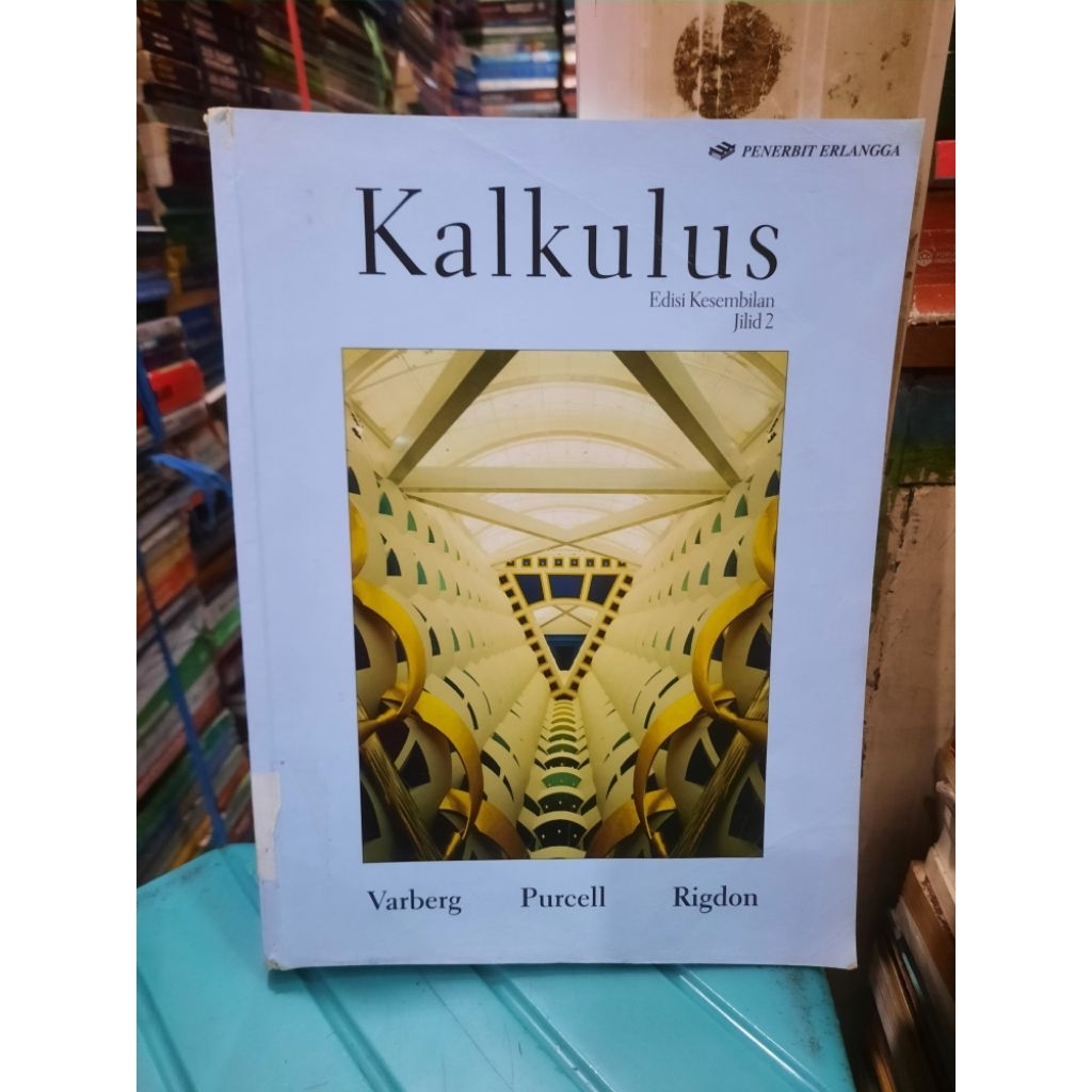 BUKU ORIGINAL SECOND: KALKULUS JILID 2 EDISI 8 OLEH PURCELL - VARBERG - RIGDON