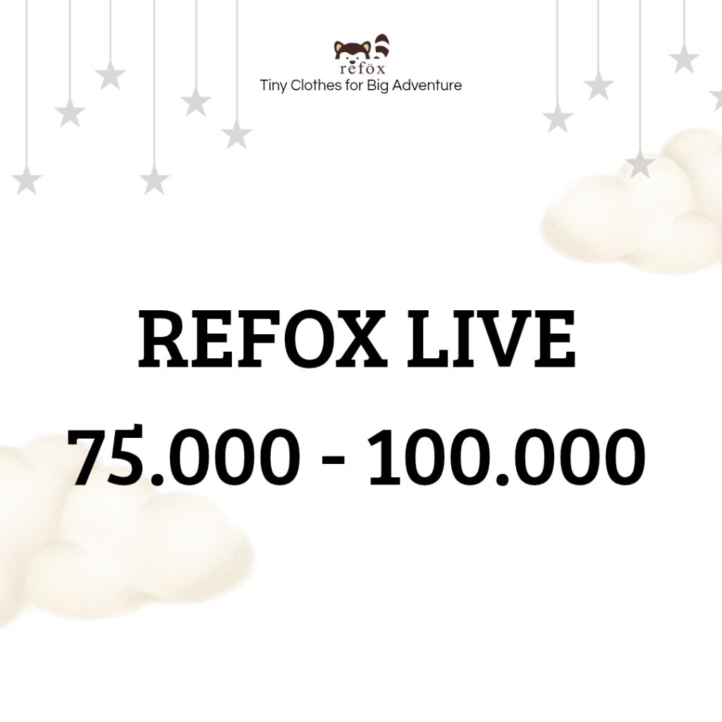 Refox live shopping 75.000-105.000