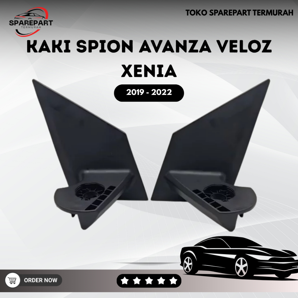 KAKI SPION AVANZA VELOZ XENIA 2019 - 2022