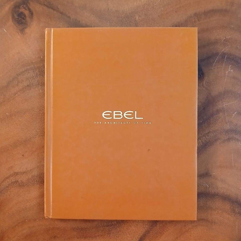 Buku Jam EBEL - The Architects of Time