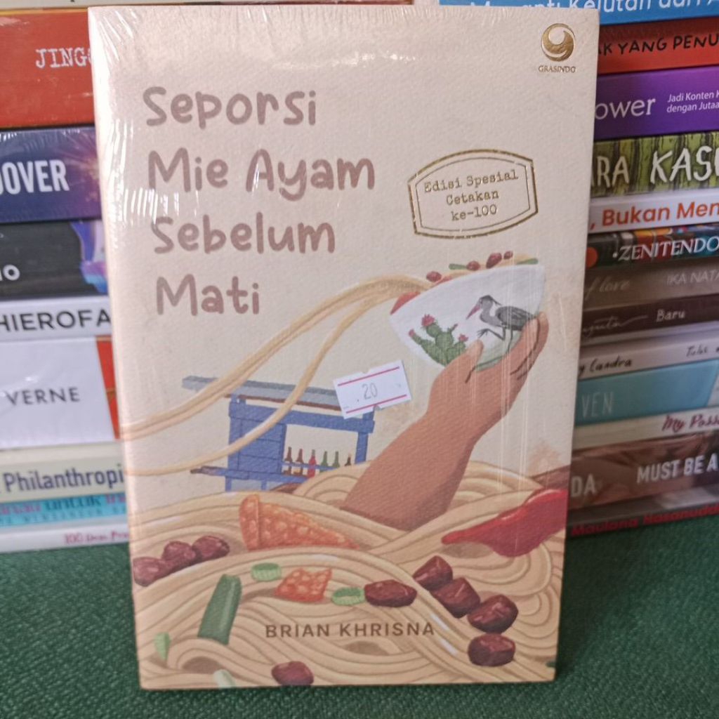Seporsi Mie Ayam Sebelum Mati. Edisi Spesial Cetakan ke-100