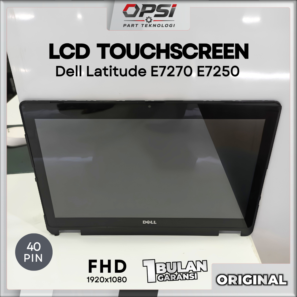LCD Touchscreen DELL Latitude E7270 E7250 FHD 1920x1080 40Pin 12.5" Layar Laptop Touchscreen Dell La