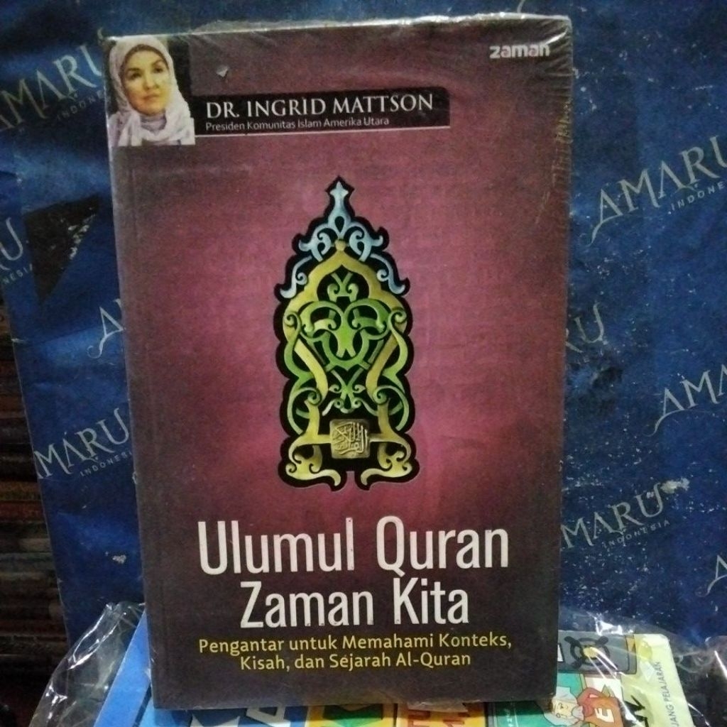 ORIGINAL BUKU ULUMUL QURAN ZAMAN KITA DR INGGRID M