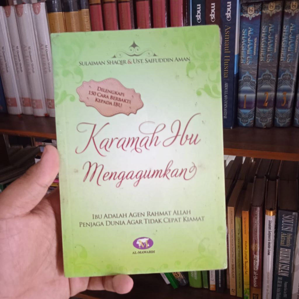 Karamah Ibu Mengagumkan
Penulis: Sulaiman Shaqir & Ust. Saifuddin Aman
