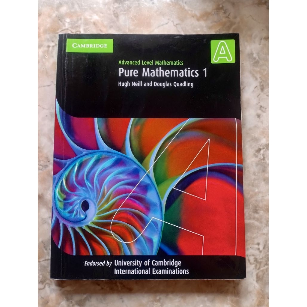 CAMBRIDGE A LEVEL ADVENTED LEVEL MATHEMATICS PURE MATHEMATICS 1 original