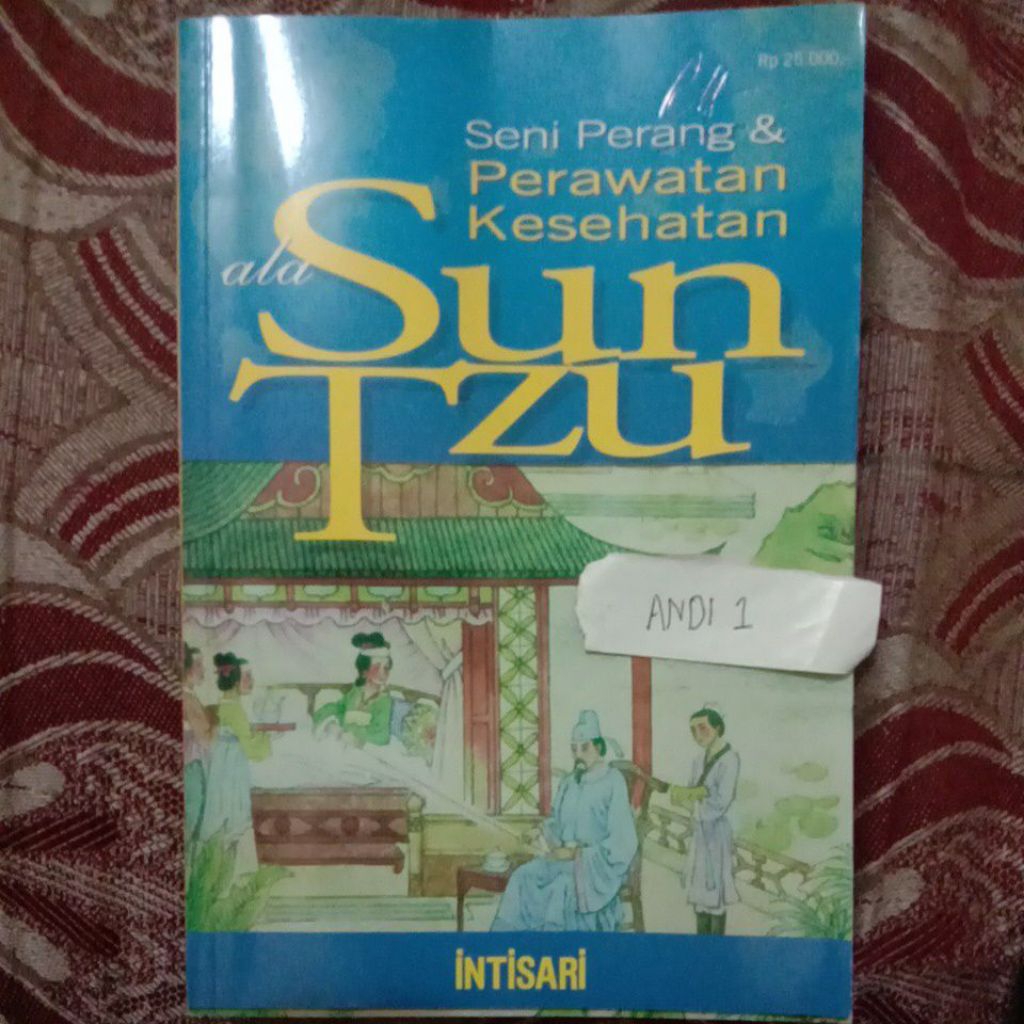 SENI PERANG & PERAWATAN KESEHATAN ALA SUNTZU