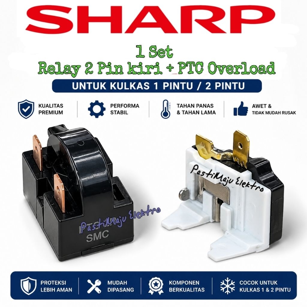 1 Set Relay 2 Pin Kiri + PTC Overload Kulkas & Freezer SHARP | Starter Kompresor