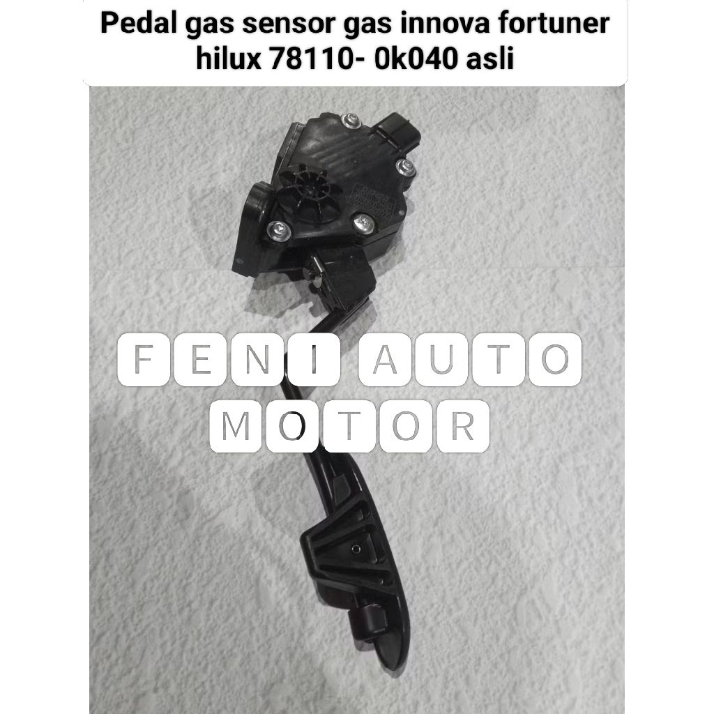 Pedal gas sensor gas innova fortuner hilux 78110- 0k040 asli