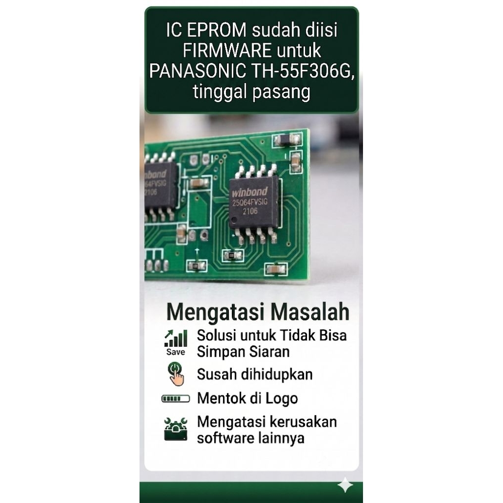 PANASONIC TH-55F306G ic eprom isi firmware