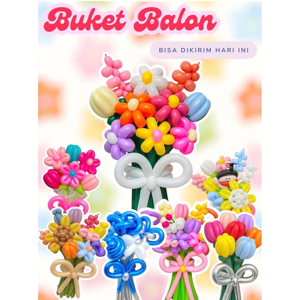 Buket Balon Custom | Buket balon wisuda ulang tahun anniversary | Flower balon graduation birthday J