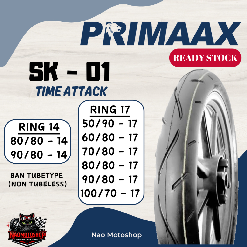 BAN PRIMAX SK01 RING 14 RING 17 TUBETYPE NON TUBELESS SK 01 DONAT 50/90 60/80 70/80 80/80 90/80 100/