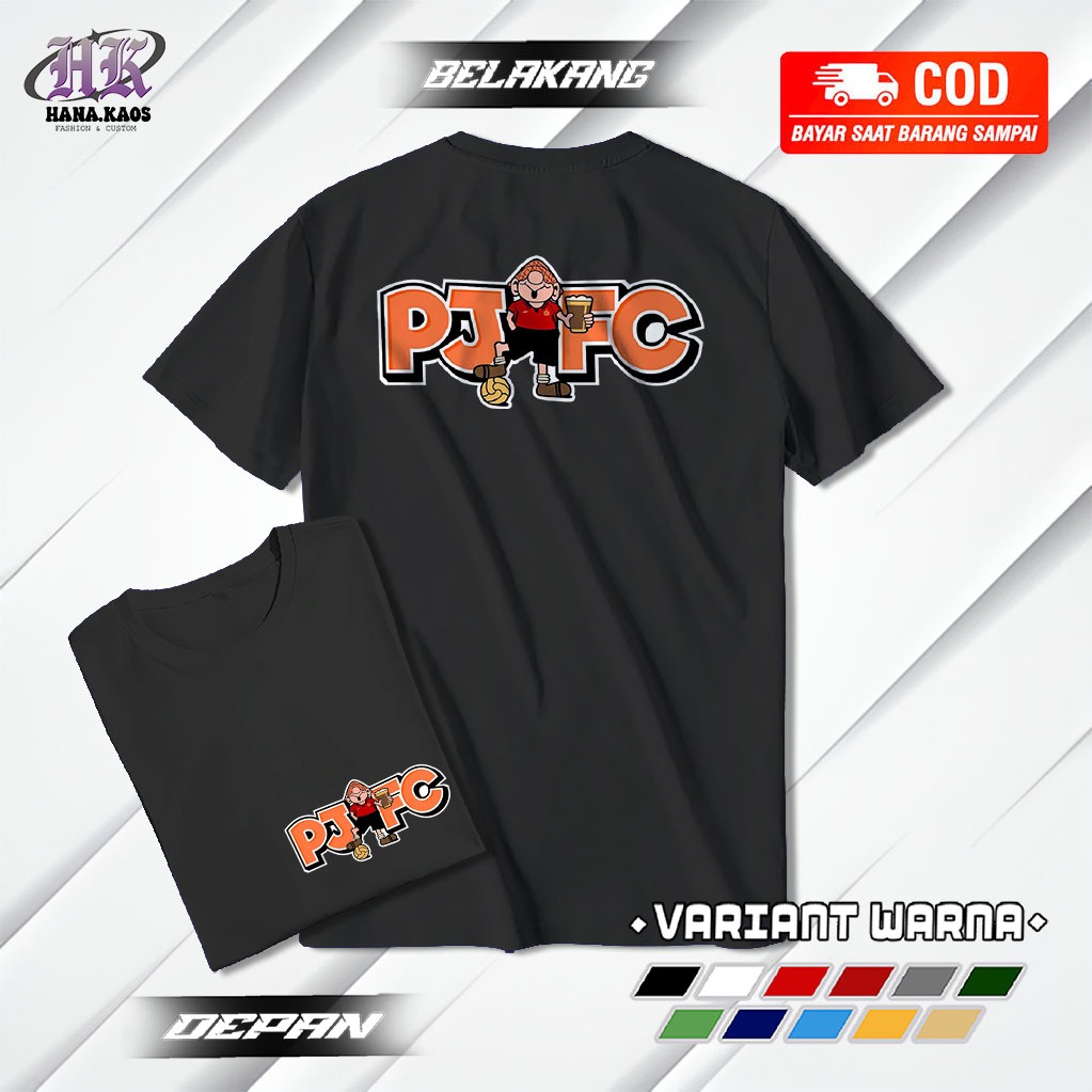 HANAKAOS - BAJU ATASAN REMAJA - PJFC - KAOS KEREN - TSHIRT UNISEX NEW - KAOS TONGKRONGAN - BAHAN ADE