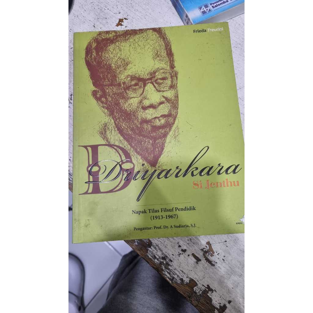 BUKU DRIYARKARA SI JENTHU NAPAK TILAS FILSUF PENDIDIK