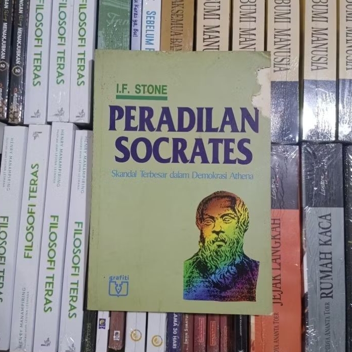 Peradilan Socrates Skandal Terbesar Dalam Demokrasi Athena By I F Stone ORIGINAL