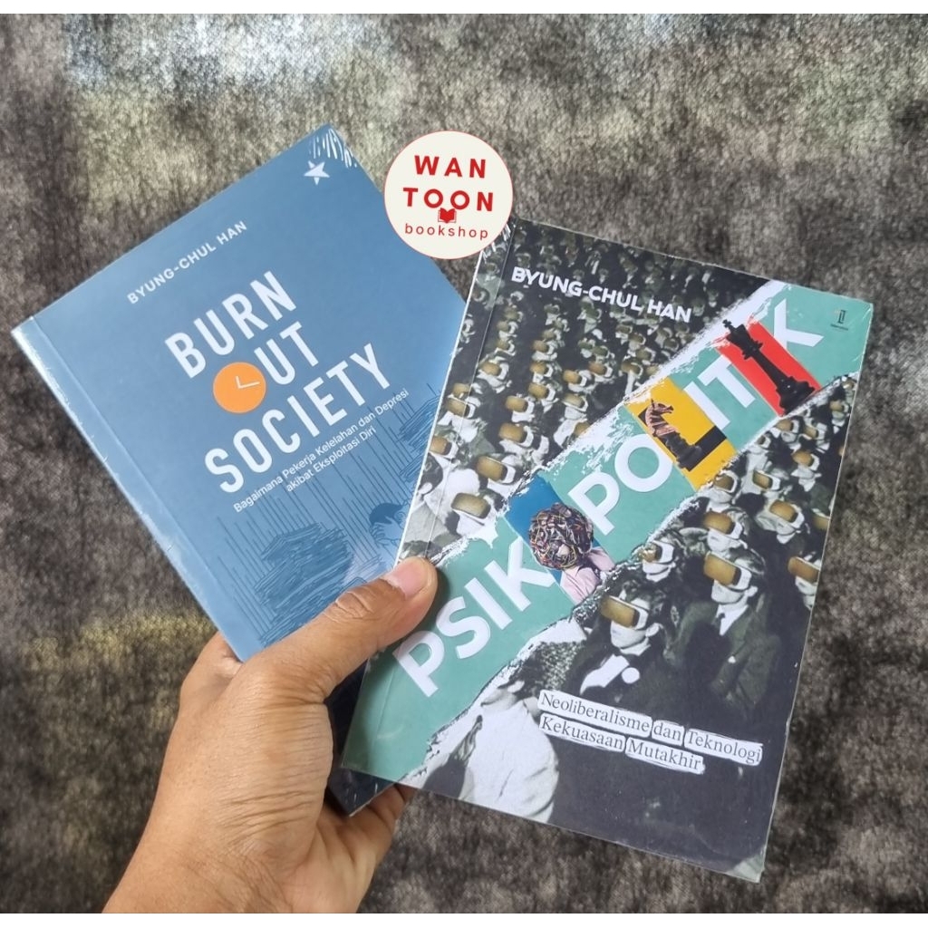 Byung-Chul Han Burnout Society / Psikopolitik