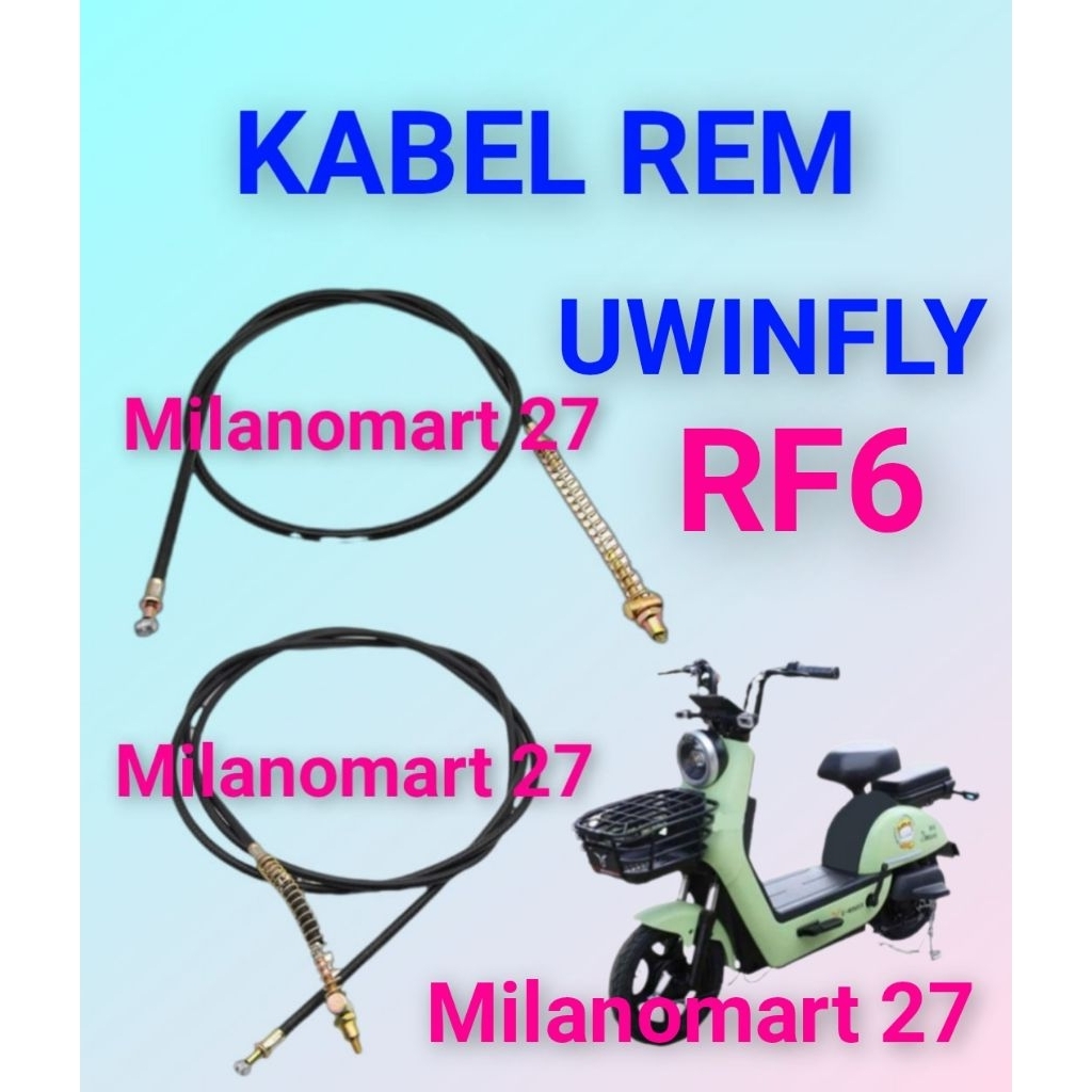 kabel rem sepeda listrik uwinfly RF6 tali rem sepeda listrik uwinfly RF 6