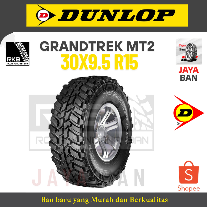 BAN MOBIL DUNLOP MT2 30X9.5  R15 - BAN MOBIL TIPE MT