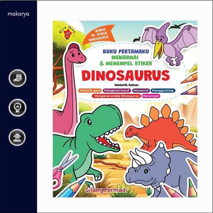 Buku Pertamaku Mewarnai & Menempel Stiker Dinosaurus