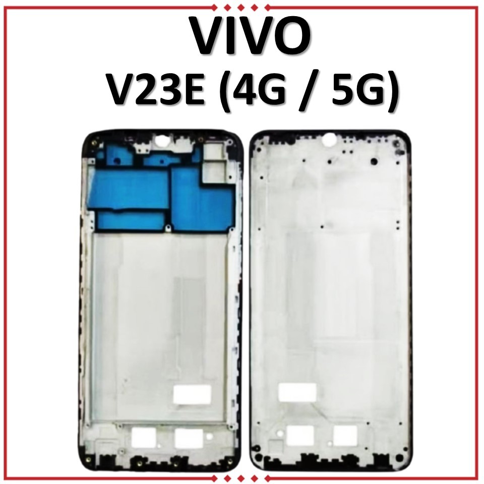 FRAME LCD / TULANG TENGAH VIVO V23E (4G / 5G) ORIGINAL COPOTAN