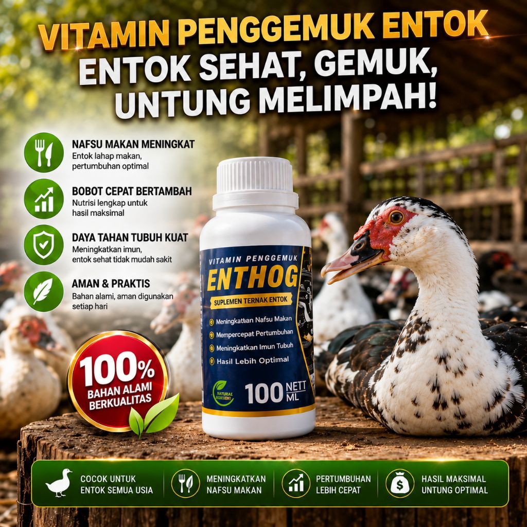 Vitamin Entog Penggemuk Entog Menambah Nafsu Makan Booster Pembesar Entog