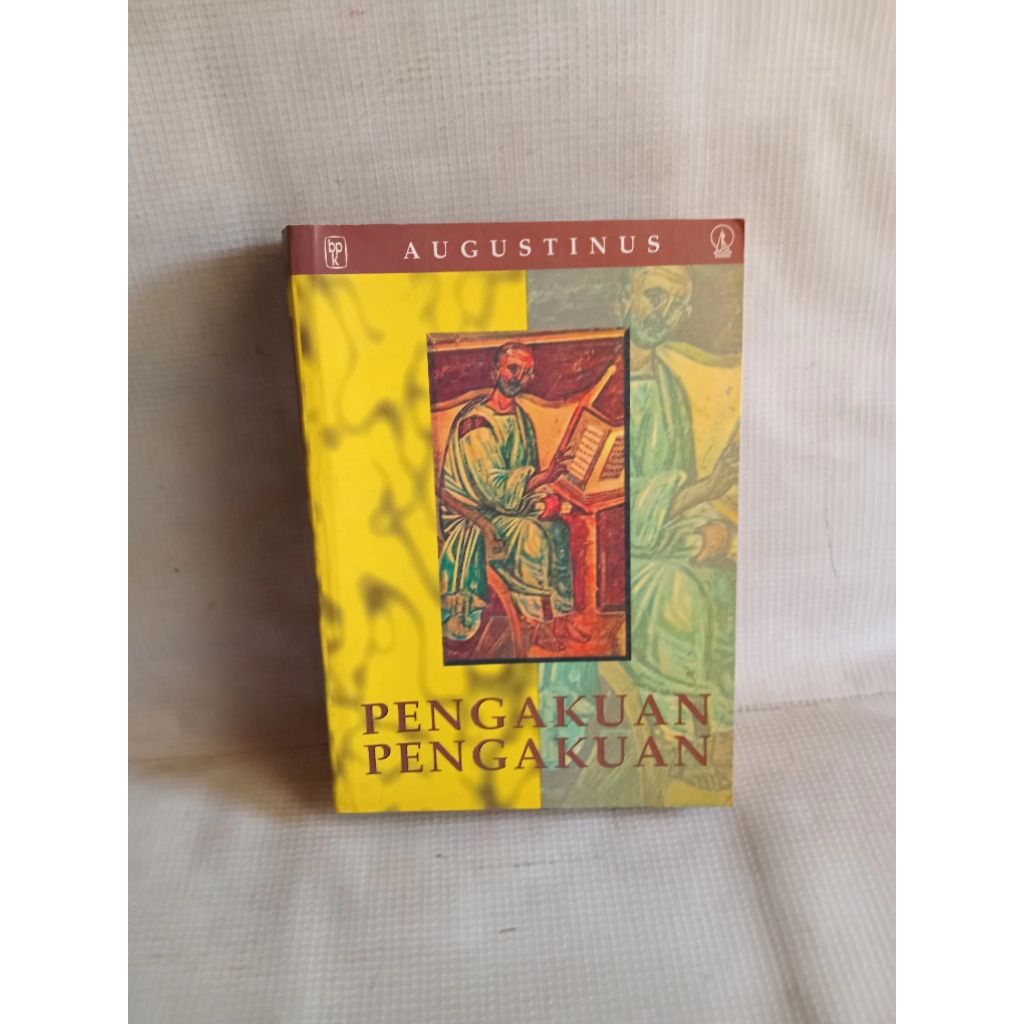 BUKU AGAMA - PENGAKUAN - PENGAKUAN AUGUSTINUS