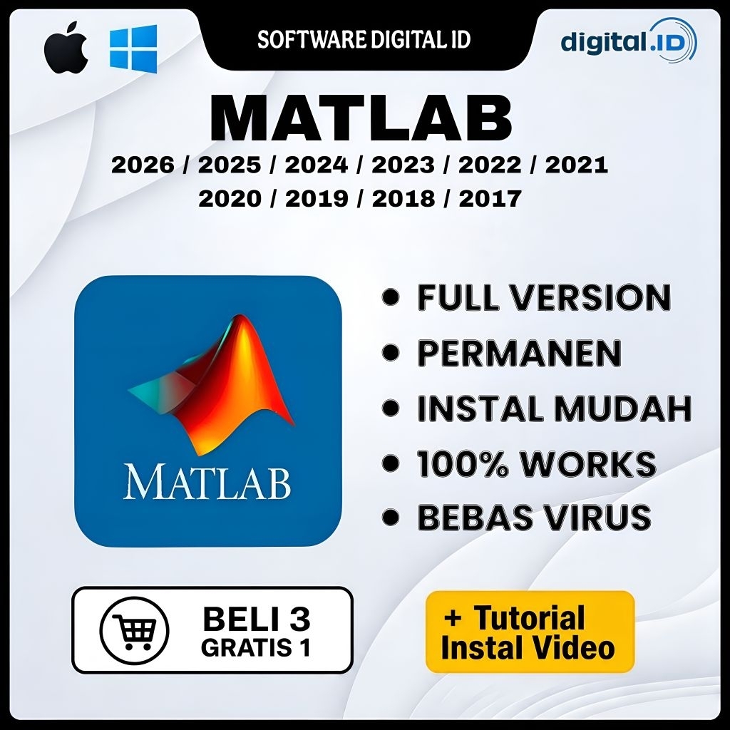 Matlab 2026 - 2017 Full Version Lifetime Permanen Windows & Mac Os | Tersedia Versi 2026 / 2025 / 20