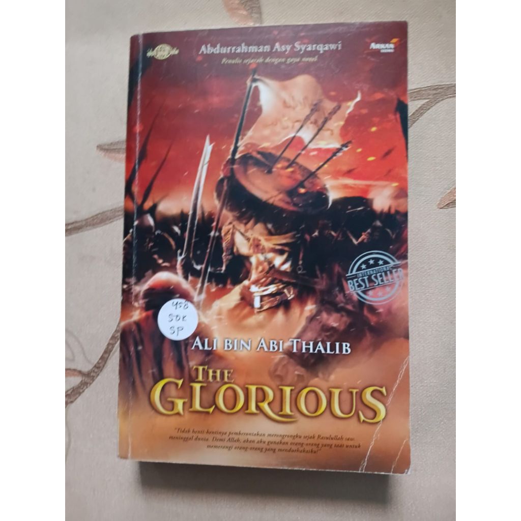 The Glorious - Ali bin Ali Thalib oleh Abdurrahman Asy Syarqawi