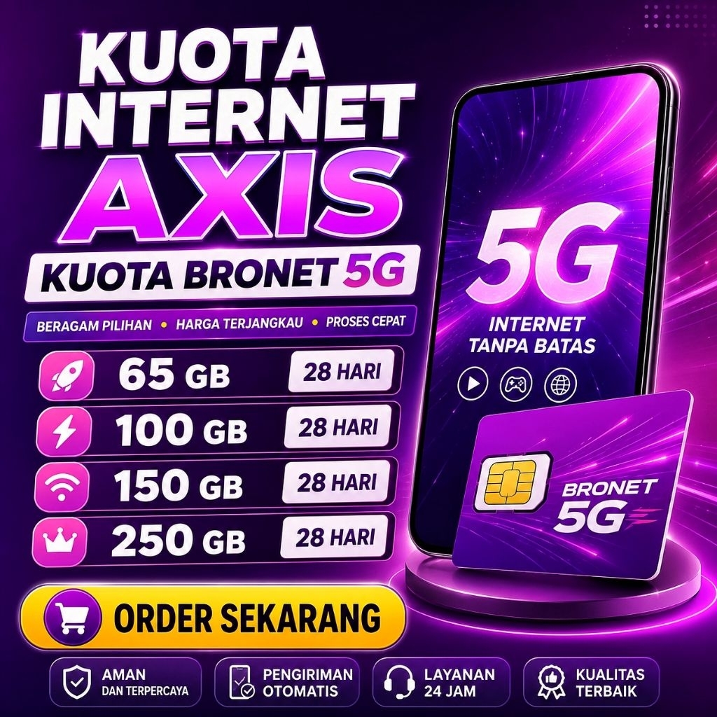 Kuota Internet Axis BRONET 5G 65 GB - 250GB Masa Aktif 28 Hari Paket Internet Axis Murah
