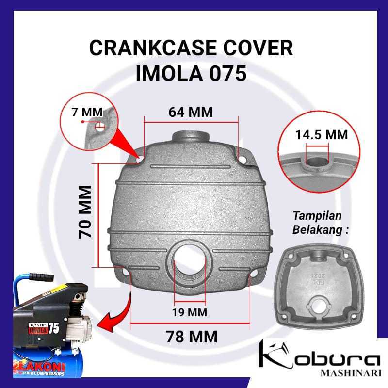 Crankcase Cover Lakoni Imola 075 Tutup Bak Engkol Penutup Kepala Silinder Kompresor Angin Tipe Lakon