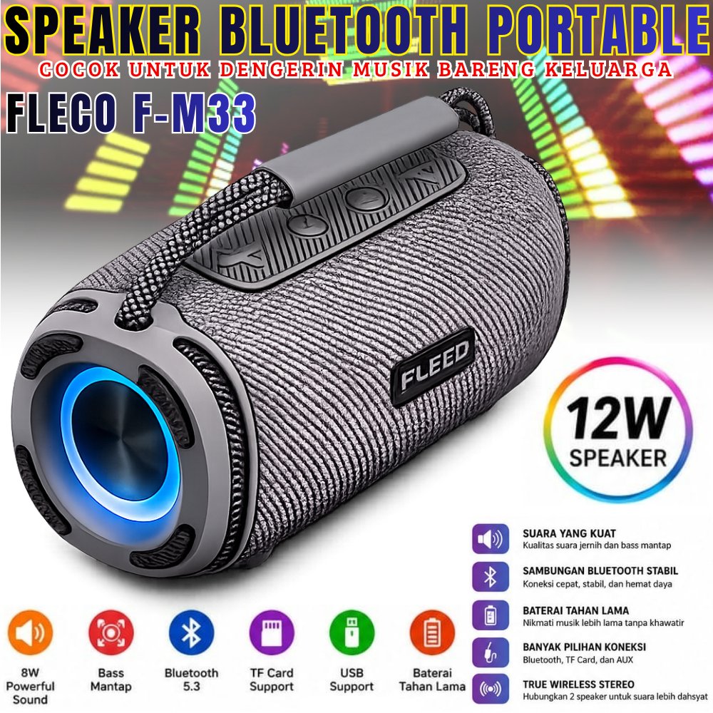Speaker Bluetooth FLECO F-M33 Portable 12 Watt TWS Stereo RGB LED Baterai 1200mAh Suara Jernih