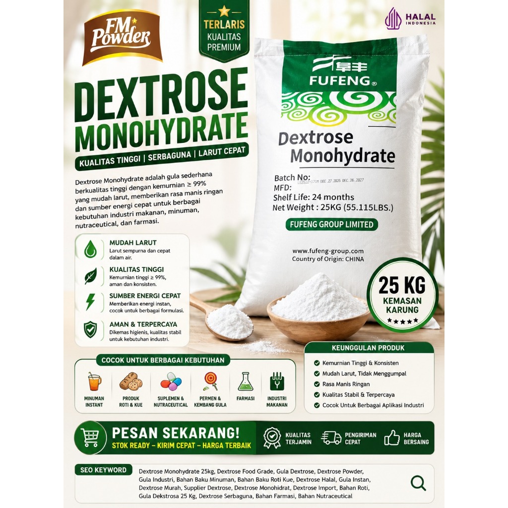 DEXTROSE MONOHYDRATE GULA HALUS 25 KG EX LIHUA / EX-FUFENG