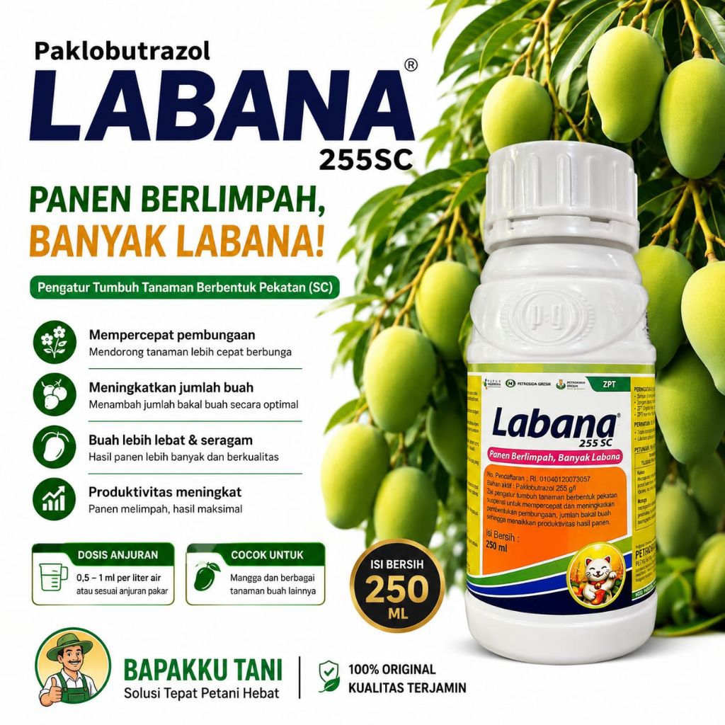 Labana Paklobutrazol 255SC Nutrisi Pembesar Buah Umbi dan Pembobot Padi Kemasan 250ml ZPT Meningkatk