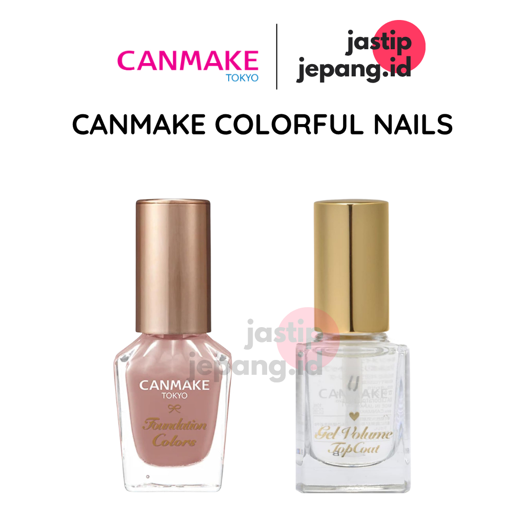 [ PO JAPAN ] CANMAKE BASE COAT | CANMAKE NAIL COLOR | CANMAKE COLORFUL NAILS | KUTEK CANMAKE ORIGINA