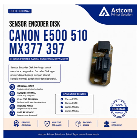 Sensor Encoder Disk Canon E500 E510 MX377 MX397 Original Bekas Used Normal Siap Pakai