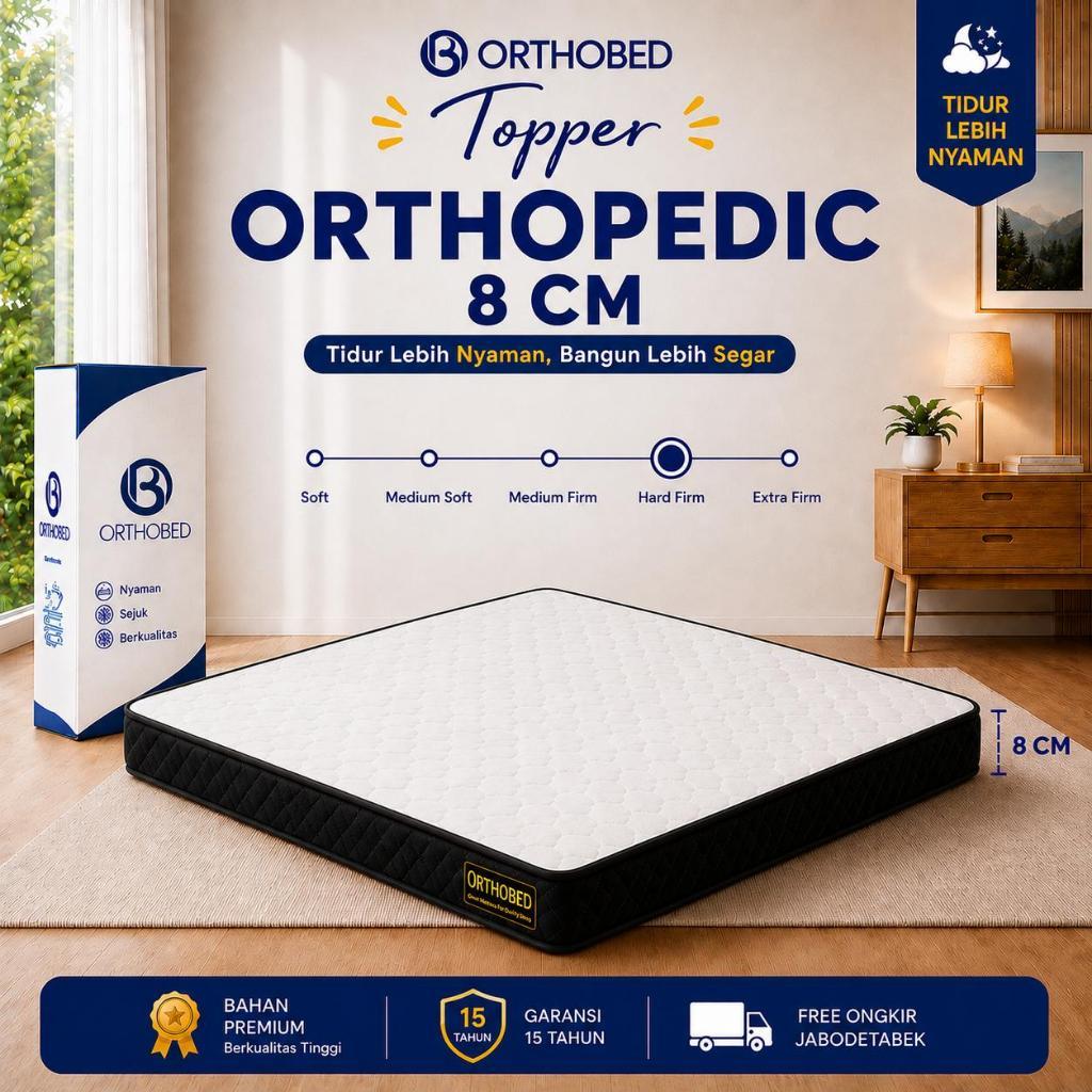 ORTHOBED Topper Kasur Orthopedic 8 cm Hard Firm | Mattress Topper Kesehatan Tulang Belakang | Garans