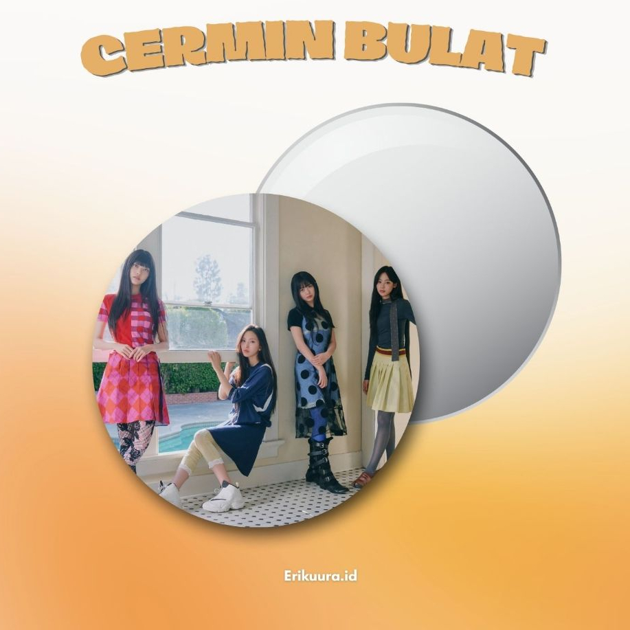 CERMIN BULAT BUNNIES SUMMER IDOL KPOP UNOFFICIAL MIRROR KACA RIAS MINJI HANNI DANIELLE HAERIN HYEIN