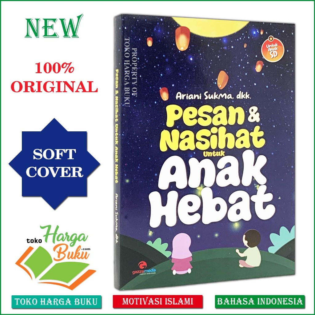 Foto Buku Pesan & Nasihat untuk Anak Hebat Bacaan Motivasi Islamic Parenting Tarbiyatul Aulad Gazza Media