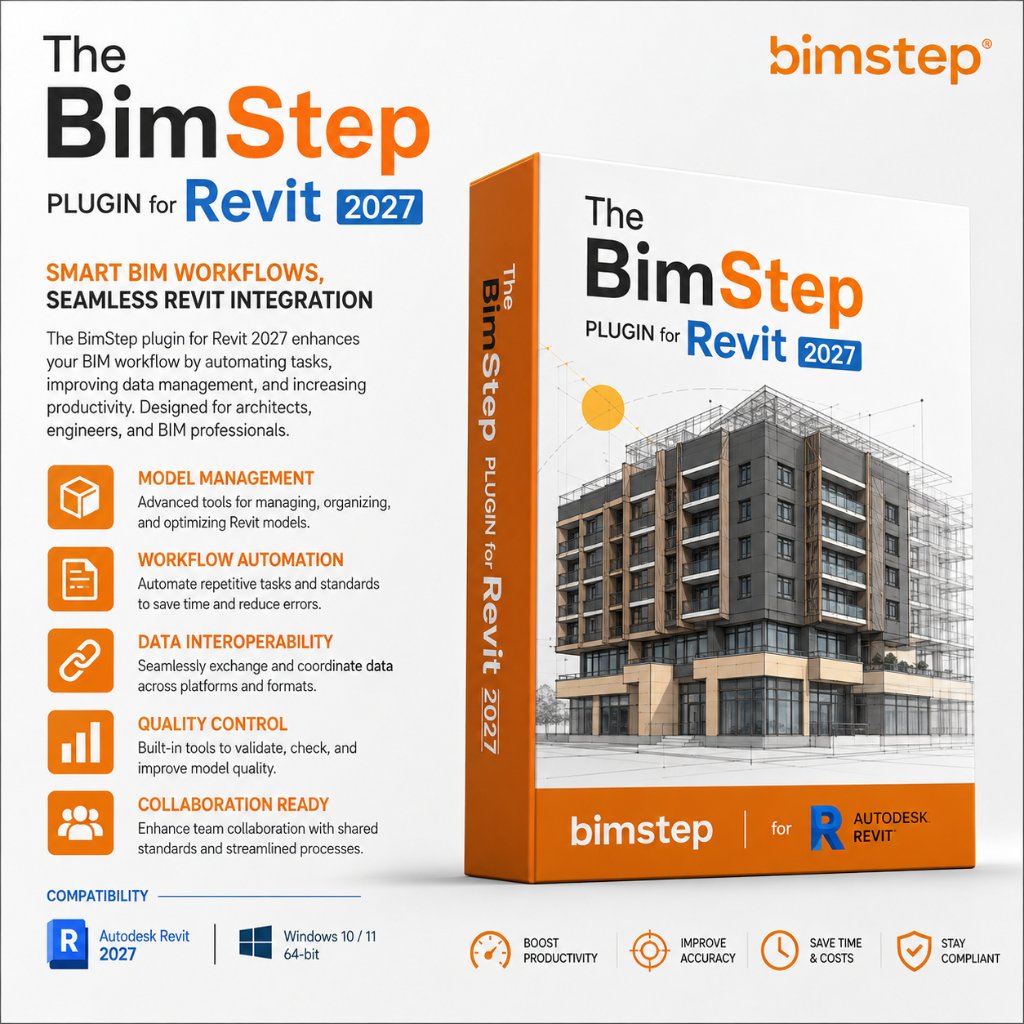 BimStep Architecture, BIM, General, MEP for Autodesk Revit 2027 | The BimStep plugin line for Autode