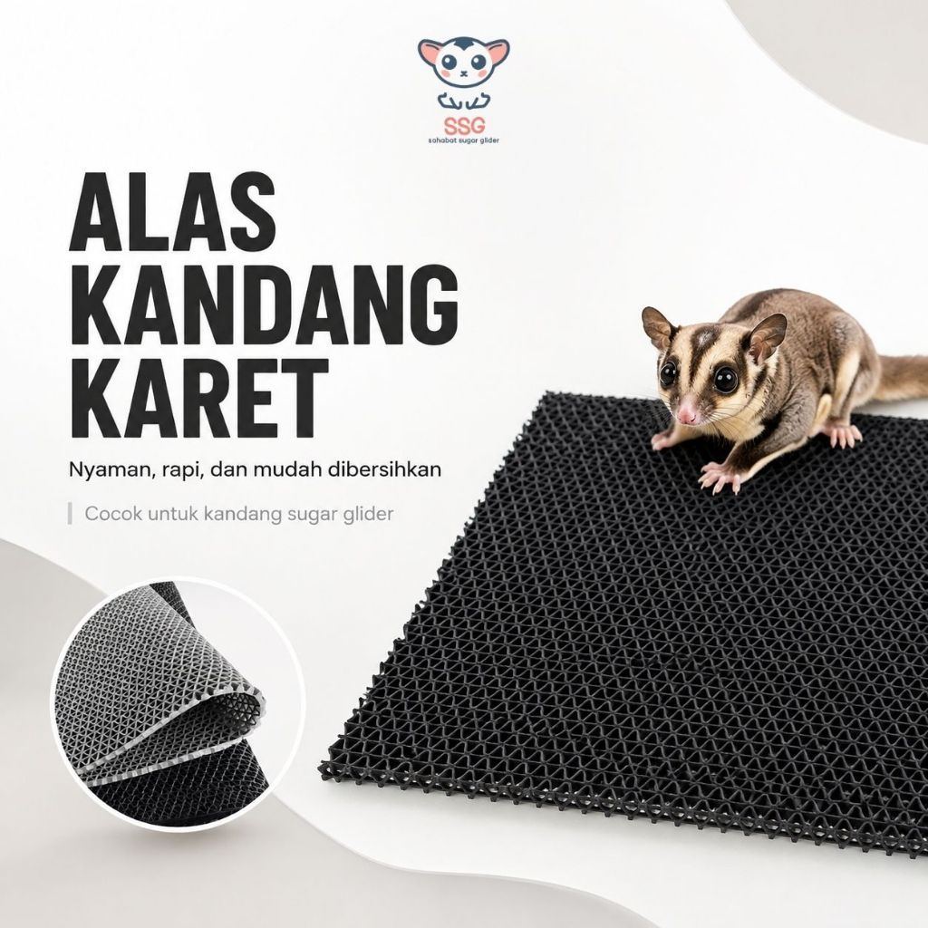 SAHABAT SUGAR GLIDER Alas Kandang Karet Sugar Glider Tatakan Kandang Anti Slip Tebal 5mm Rubber Mat 