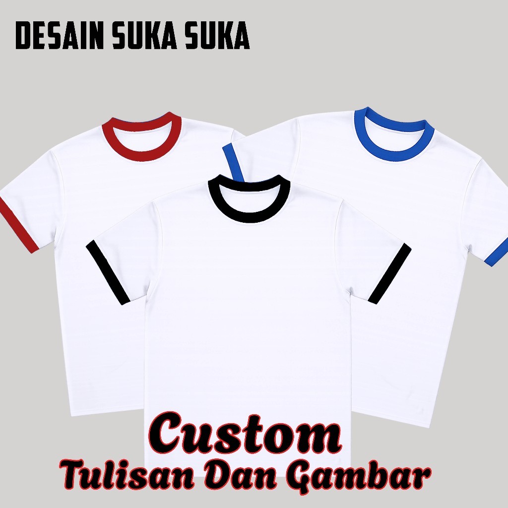 Kaos Tshirt Ringer Tee Custom Desain bahan katun combed 24s lengan pendek| Ringer Tee