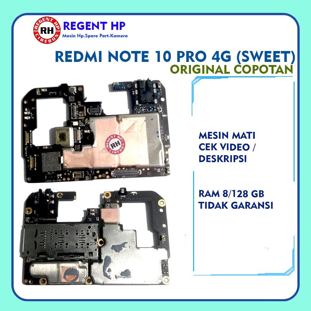 Mesin Xiaomi Redmi Note 10 Pro 4G (Sweet) Ram 8/128 GB Kondisi Mati - Original Copotan