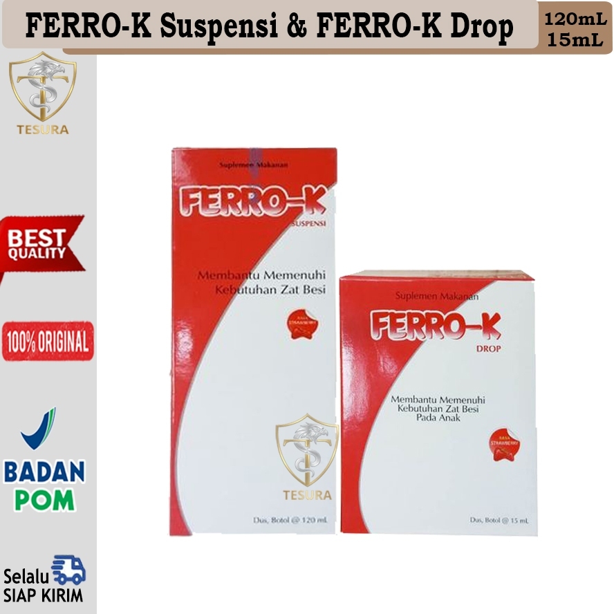 Ferro-K Drop 15 mL dan Ferro-K Suspensi 120 mL - Ferro K