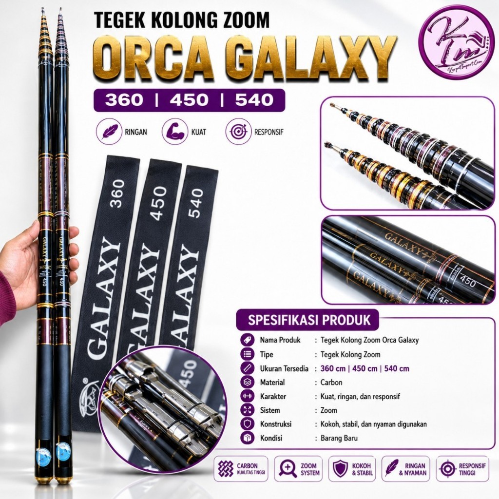 TEGEK KOLONG ZOOM ORCA GALAXY 360 450 540 CARBON RESPONSIF KOKOH STABIL
