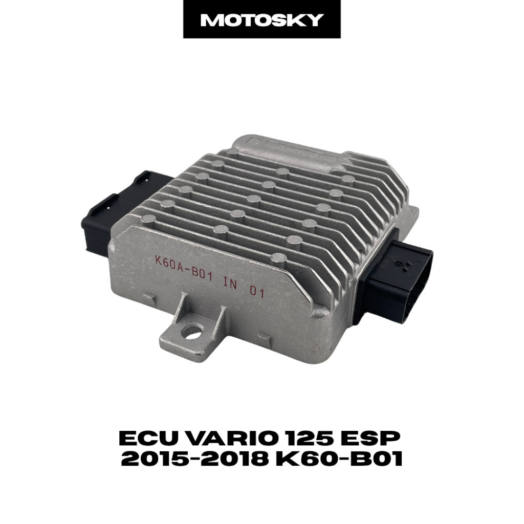 ECU VARIO 125 ESP 2015-2018 K60-B01 MOTOSKY – ECU ENGINE CONTROL UNIT  VARIO 125 FI LED 2015 - 2018 